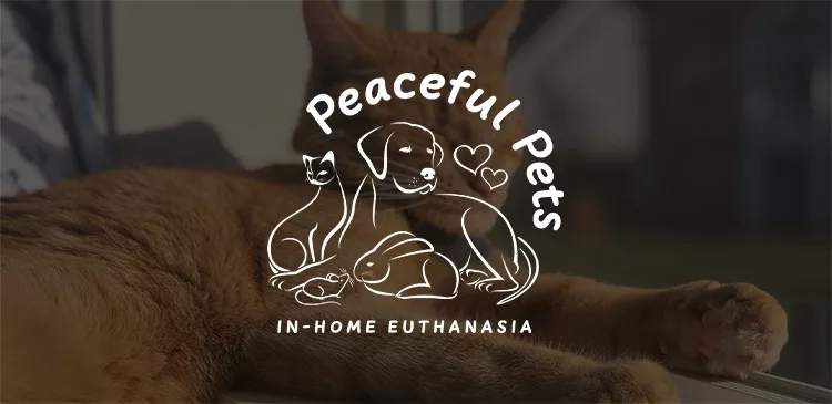 Peaceful Pets In-Home Euthanasia